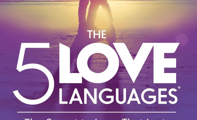 The 5 Love Languages by Gary Chapman